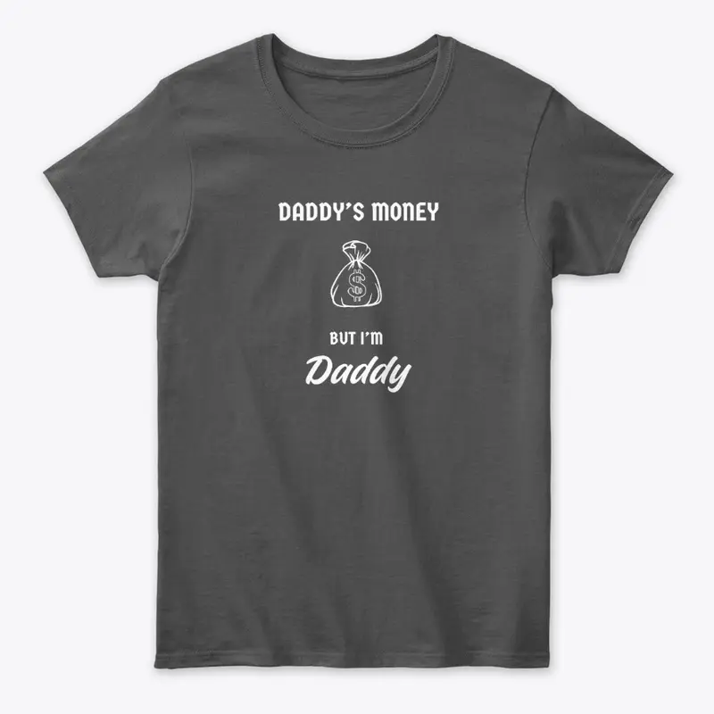 Daddy's Money - Collection